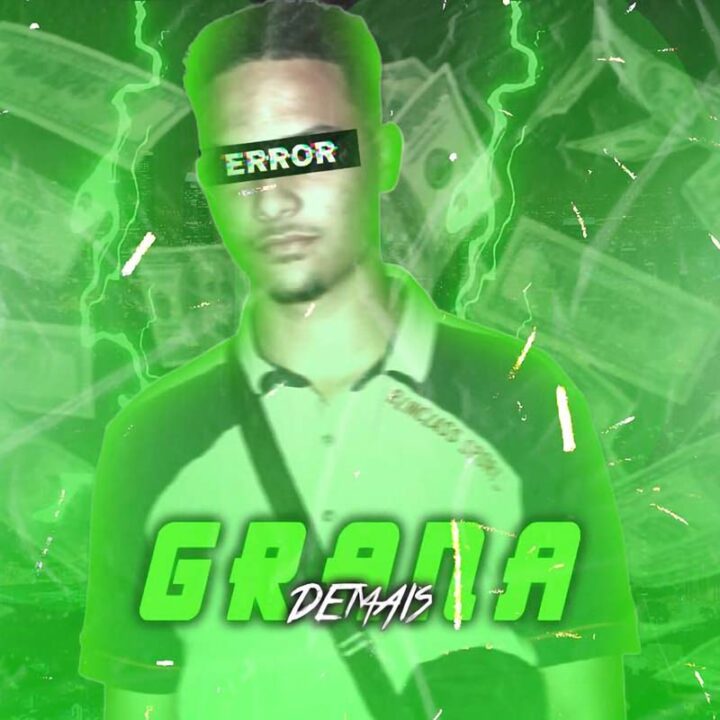 Grana Demais