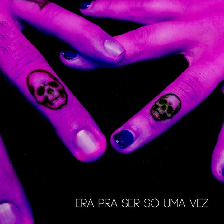 Era pra Ser Só uma Vez