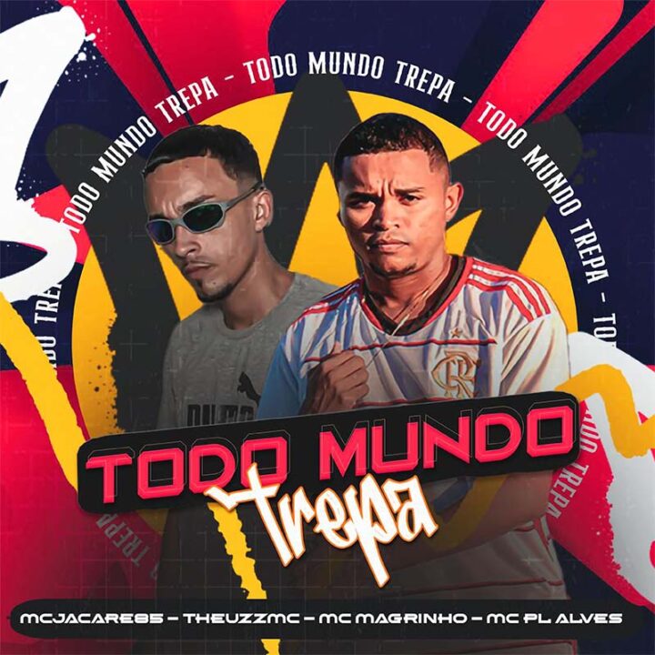 Todo Mundo Trepa